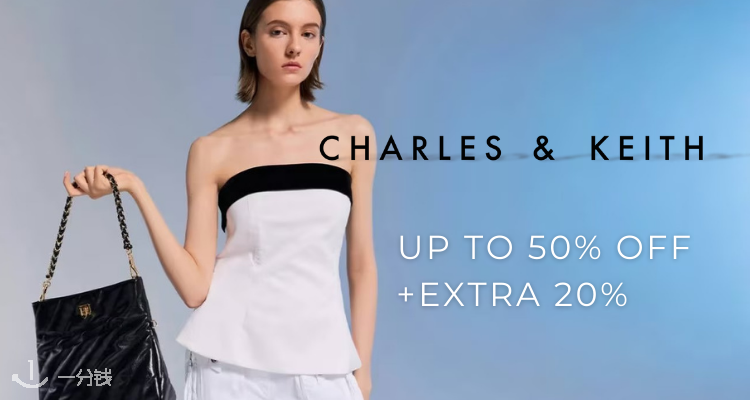 Charles & Keith,8折+折上9.9折
