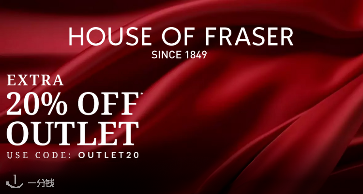 House of Fraser,8折+折上4.7折