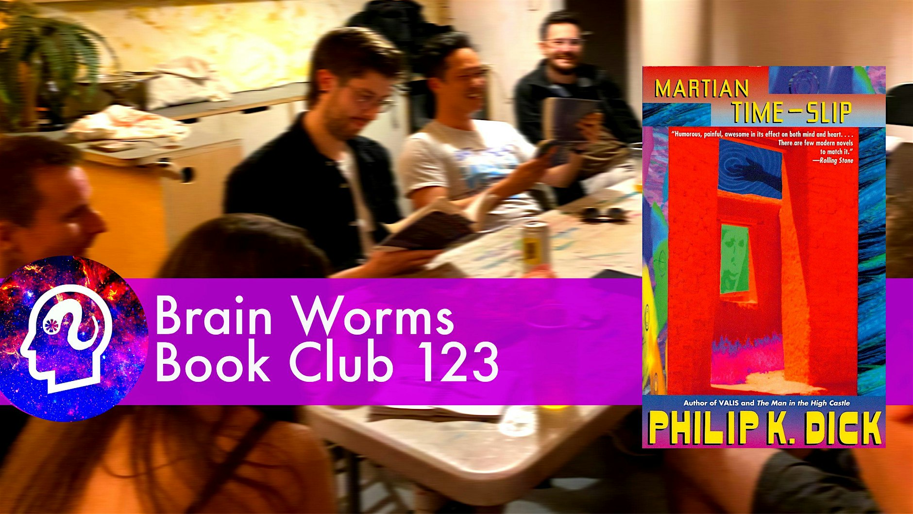 Brain Worms Book Club 来了！一起潜入菲利普·迪克的《火星时间滑移》