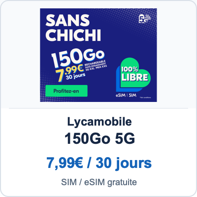 Lycamobile 150Go 5G · SIM/eSIM 免费 · 7,99€/30天